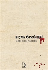 Bıçak Öyküleri