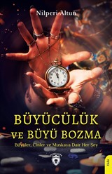 Büyücülük ve Büyü Bozma