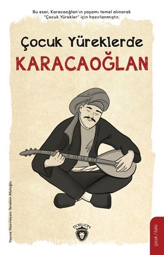 Çocuk Yüreklerde Karacaoğlan