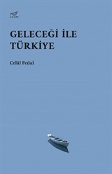 Geleceği İle Türkiye