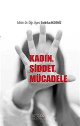 Kadın, Şiddet, Mücadele