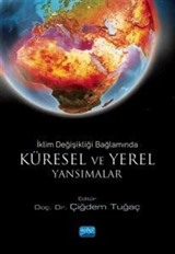 İklim Değişikliği Bağlamında Küresel ve Yerel Yansımalar