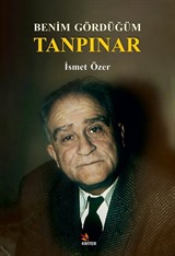 Benim Gördüğüm Tanpınar