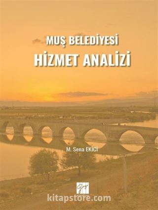 Muş Belediyesi Hizmet Analizi