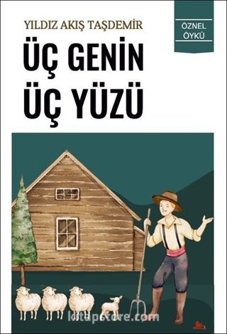 Üç Genin Üç Yüzü