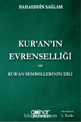 Kur'an'ın Evrenselliği ve Kur'an Sembollerinin Dili