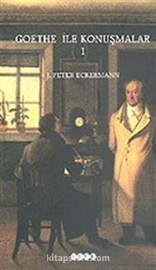 Goethe İle Konuşmalar 1