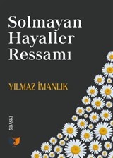 Solmayan Hayaller Ressamı