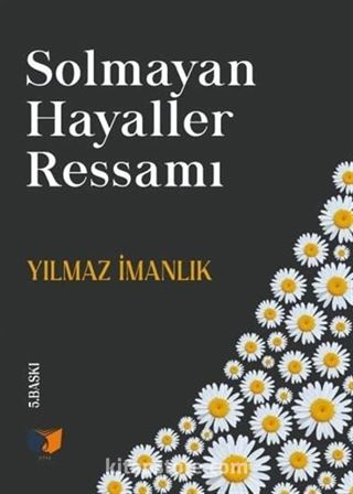 Solmayan Hayaller Ressamı