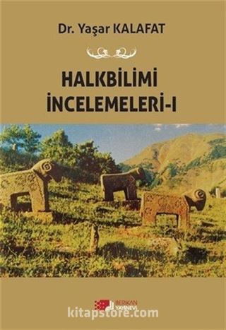 Halkbilimi İncelemeleri 1