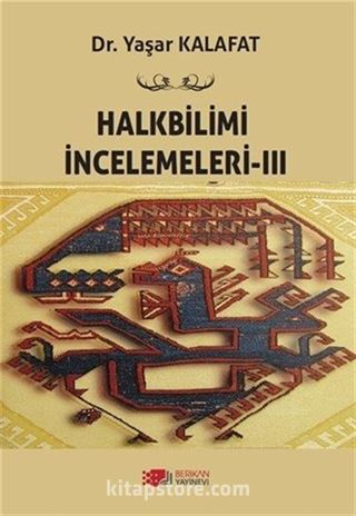 Halkbilimi İncelemeleri 3