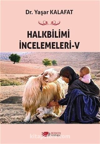 Halkbilimi İncelemeleri 5