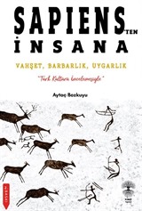 Sapiens'ten İnsana