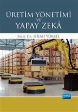 Üretim Yönetimi ve Yapay Zeka