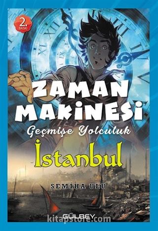 Zaman Makinesi 2 / Geçmişe Yolculuk İstanbul