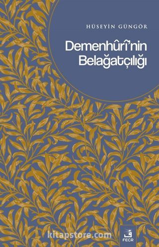 Demenhûrî'nin Belağatçılığı