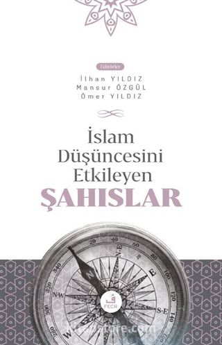 İslam Düşüncesini Etkileyen Şahıslar