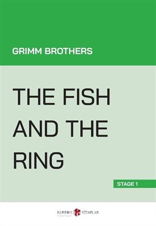 The Fish And the Ring (Stage 1)