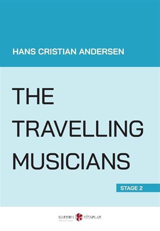 The Travelling Musicians (Stage 2)