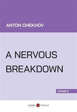 A Nervous Breakdown (Stage 5)