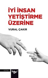 İyi İnsan Yetiştirme Üzerine