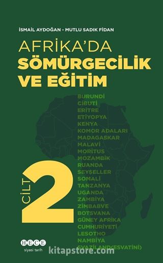 Afrika'da Sömürgecilik ve Eğitim (Cilt 2)