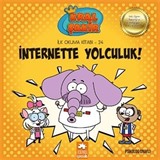 İnternette Yolculuk / Kral Şakir İlk Okuma Kitabı 24