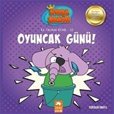 Oyuncak Günü / Kral Şakir İlk Okuma Kitabı 22