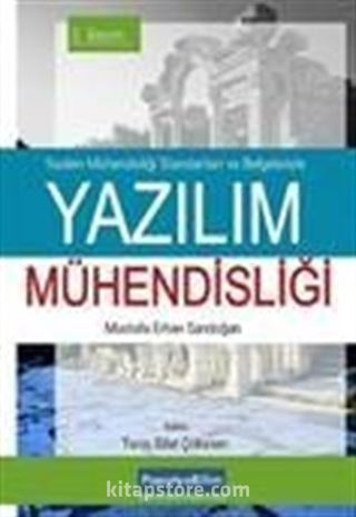 Yazılım Mühendisliği: Yöntembilimleri, Belgeleri ve Standartlarıyla