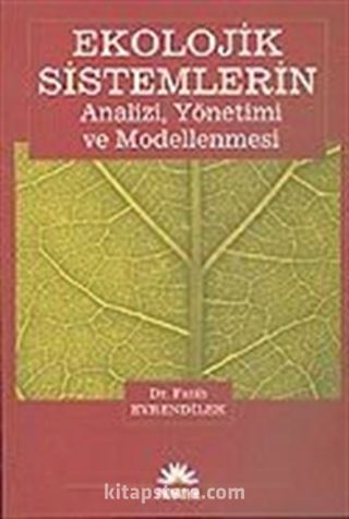 Ekolojik Sistemlerin Analizi, Yönetimi ve Modellenmesi