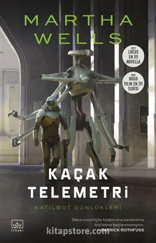 Kaçak Telemetri / Katilbot Günlükleri 6