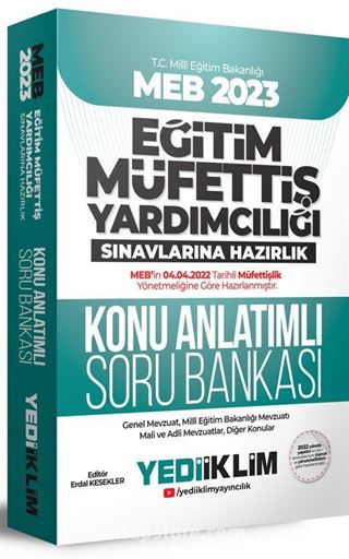 2023 MEB Eğitim Müfettiş Yardımcılığı Sınavlarına Hazırlık Konu Anlatımlı Soru Bankası