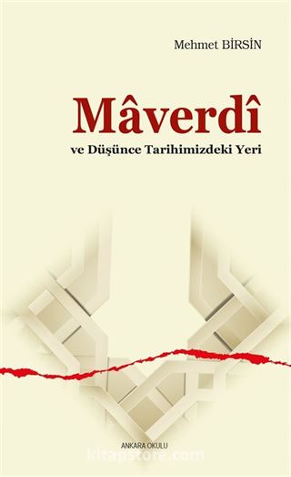 Maverdî ve Düşünce Tarihimizdeki Yeri