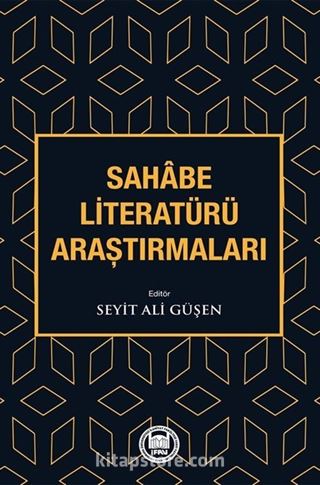 Sahabe Literatürü Araştırmaları