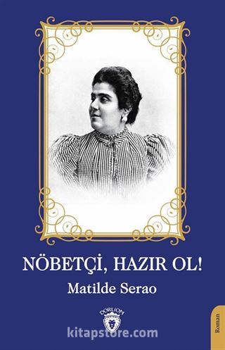 Nöbetçi, Hazır Ol!