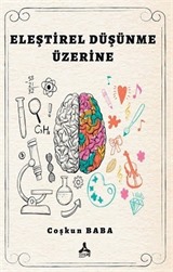 Eleştirel Düşünme Üzerine