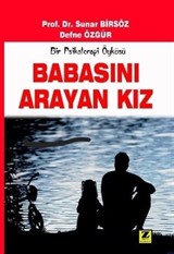 Babasını Arayan Kız