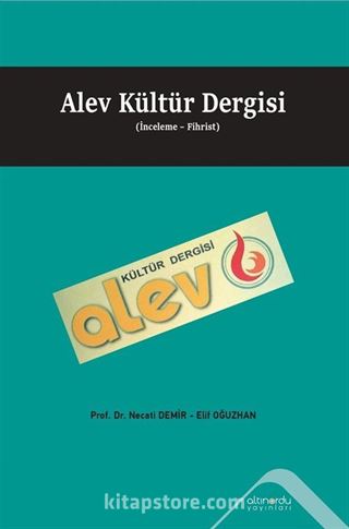 Alev Kültür Dergisi (İnceleme-Fihrist)