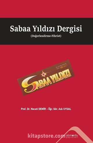 Sabaa Yıldızı Dergisi (Değerlendirme-Fihrist)