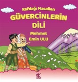 Kafdağı Masalları / Güvercinlerin Dili