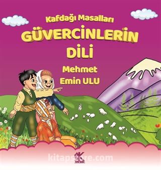 Kafdağı Masalları / Güvercinlerin Dili