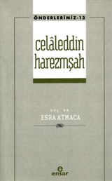 Celaleddin Harezmşah / Önderlerimiz 13