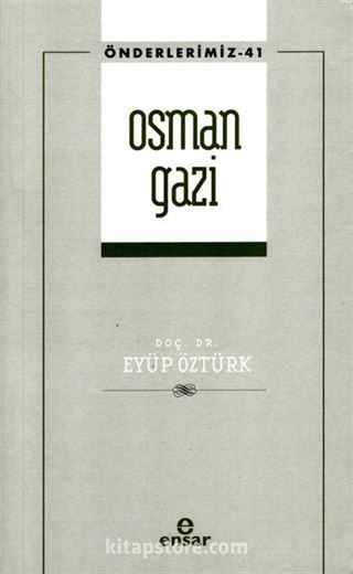 Osman Gazi / Önderlerimiz 41