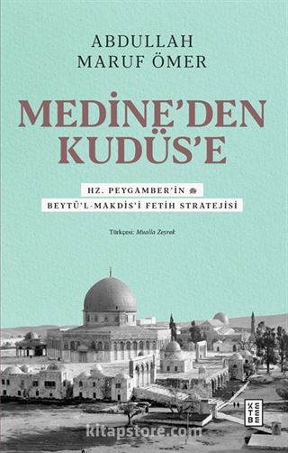 Medine'den Kudüs'e