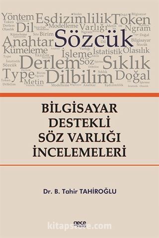 Bilgisayar Destekli Söz Varlığı İncelemeleri