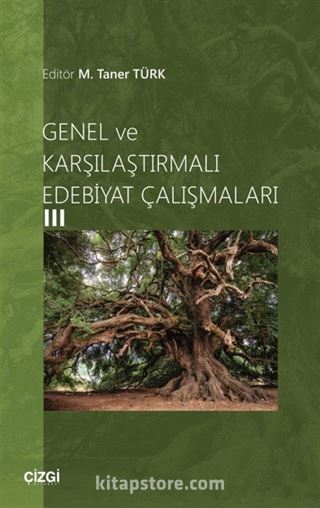 Genel ve Karşılaştırmalı Edebiyat Çalışmaları 3