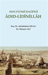 Son Fatımî Halifesi Âdıd-Lidînillah