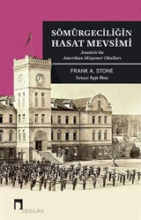 Sömürgeciliğin Hasat Mevsimi