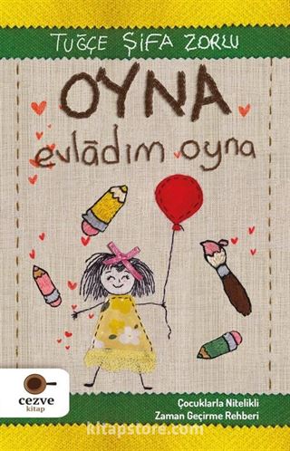 Oyna Evladım Oyna