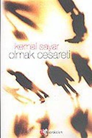 Olmak Cesareti